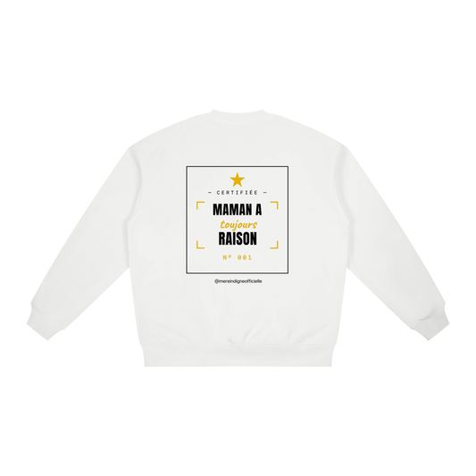 Coton Ouaté Oversize - « Maman a toujours raison » (Blanc)